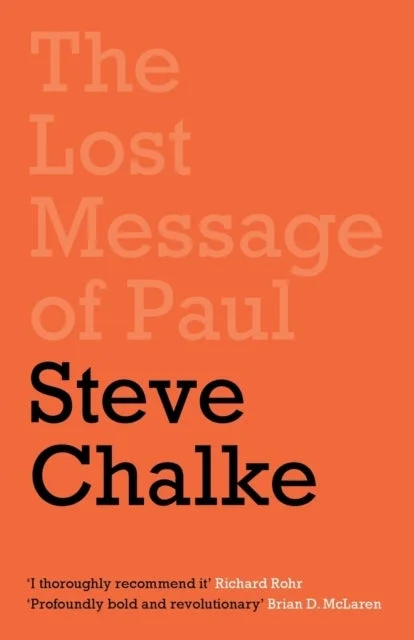 The Lost Message of Paul – Has the Church misunderstood the Apostle Paul? - Bilde 2
