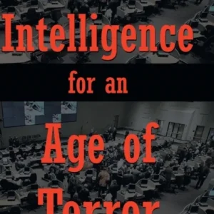 Intelligence for An Age of Terror Intelligence for An Age of Terror