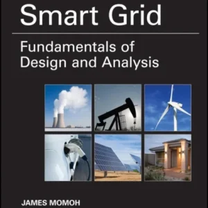 Smart Grid – Fundamentals of Design and Analysis