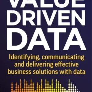 Value-Driven Data Value-Driven Data