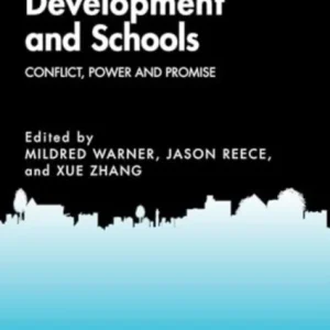 Community Development and Schools Community Development and Schools