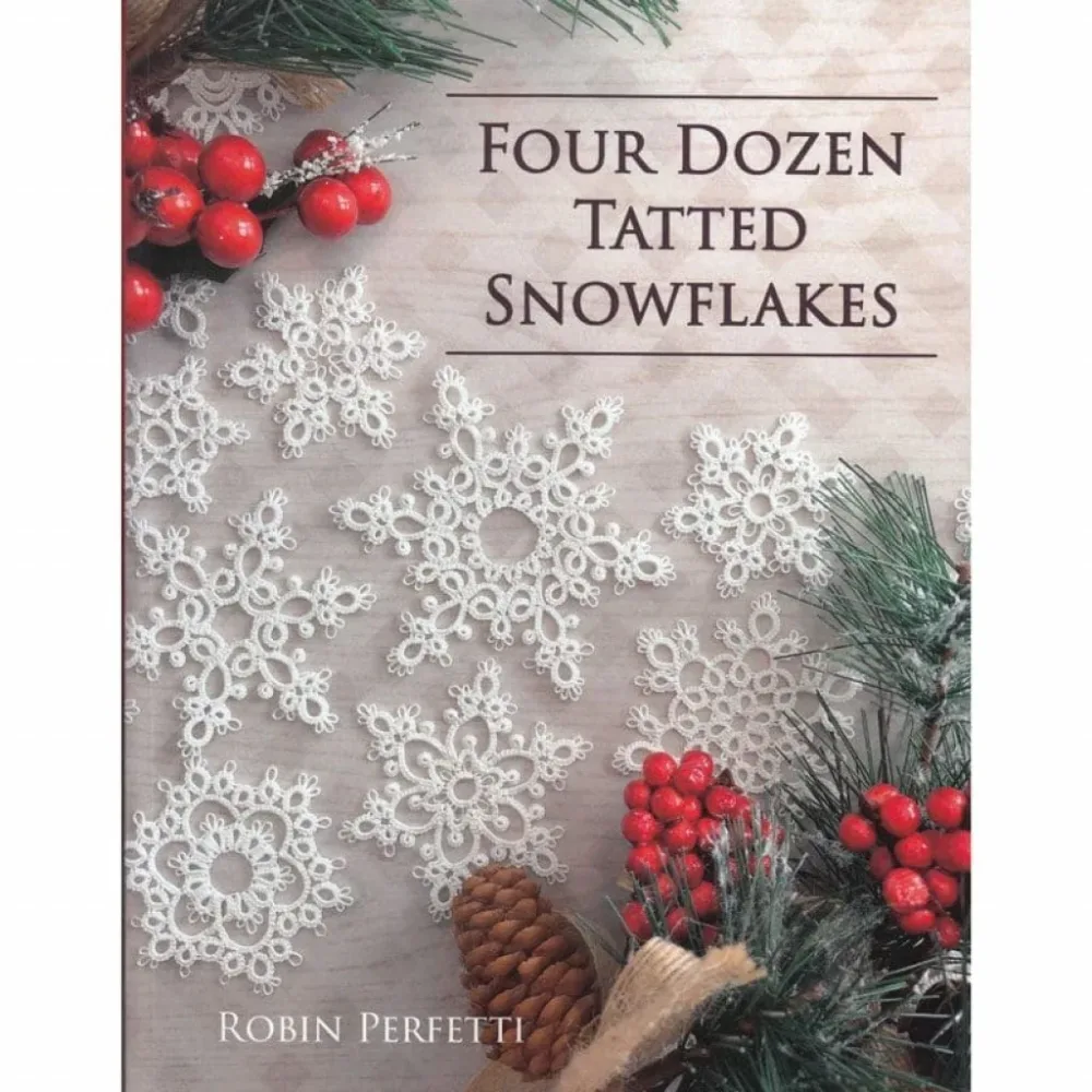 Four Dozen Tatted Snowflakes by Robin Perfetti, T577
