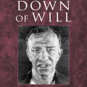 Breakdown of Will Breakdown of Will