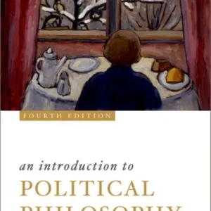 An Introduction to Political Philosophy An Introduction to Political Philosophy