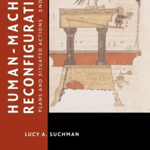 Human-Machine Reconfigurations