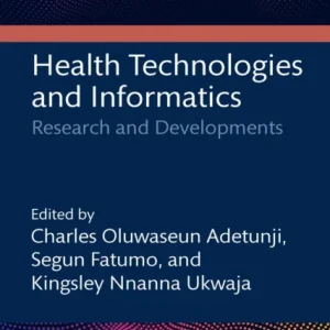 Health Technologies and Informatics Health Technologies and Informatics