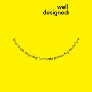 Well-Designed Well-Designed
