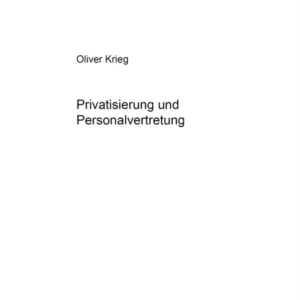 Privatisierung und Personalvertretung