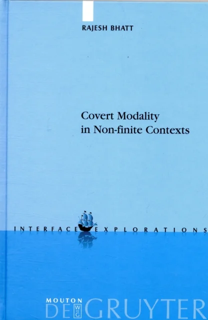Covert Modality in Non-finite Contexts