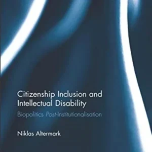 Citizenship Inclusion and Intellectual Disability Citizenship Inclusion and Intellectual Disability