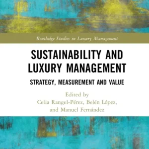 Sustainability and Luxury Management