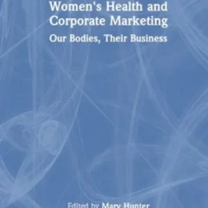 Women&raquo;s Health and Corporate Marketing