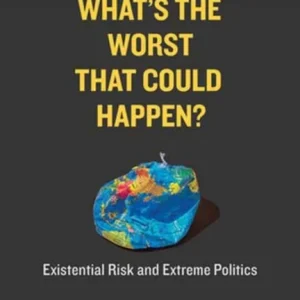 What¿s the Worst That Could Happen?