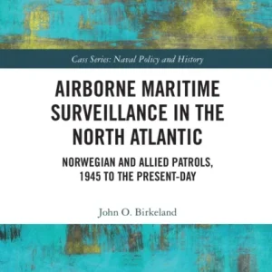 Airborne Maritime Surveillance in the North Atlantic