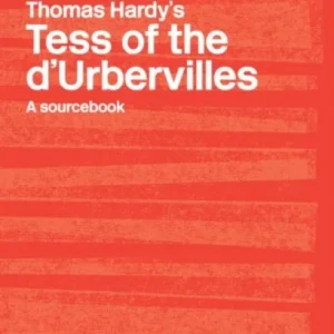 Thomas Hardy&raquo;s Tess Of The D&raquo;urbervilles