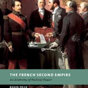 The French Second Empire The French Second Empire