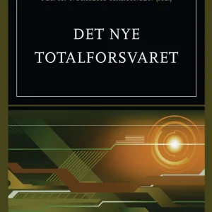 Det nye totalforsvaret