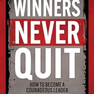 Winners Never Quit