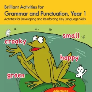 Brilliant Activities for Grammar and Punctuation, Year 1 Brilliant Activities for Grammar and Punctuation, Year 1