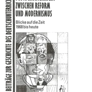 Deutschunterricht Zwischen Reform Und Modernismus Deutschunterricht Zwischen Reform Und Modernismus