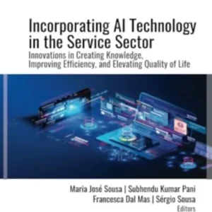 Incorporating AI Technology in the Service Sector Incorporating AI Technology in the Service Sector