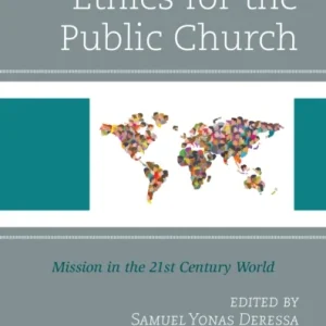 Theology and Ethics for the Public Church