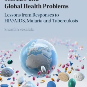 Soft Law and Global Health Problems Soft Law and Global Health Problems