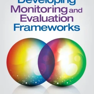 Developing Monitoring and Evaluation Frameworks