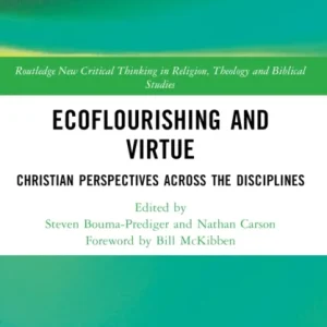 Ecoflourishing and Virtue