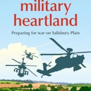 England?S Military Heartland England?S Military Heartland