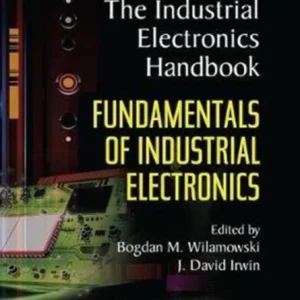 Fundamentals of Industrial Electronics Fundamentals of Industrial Electronics