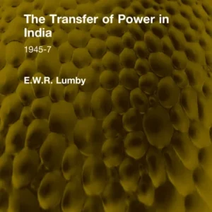 The Transfer of Power in India The Transfer of Power in India