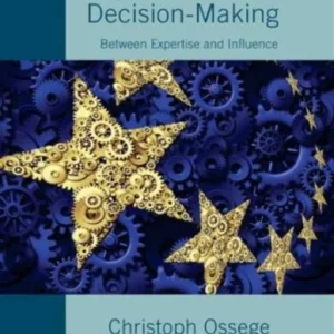 European Regulatory Agencies in EU Decision-Making