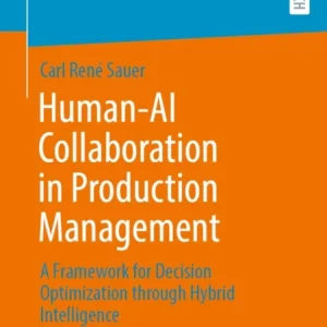 Human-AI Collaboration in Production Management