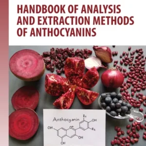 Handbook of Analysis and Extraction Methods of Anthocyanins