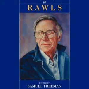 The Cambridge Companion to Rawls