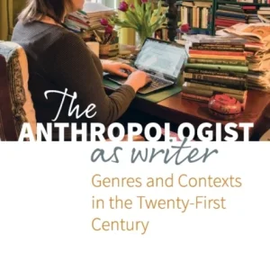 The Anthropologist as Writer