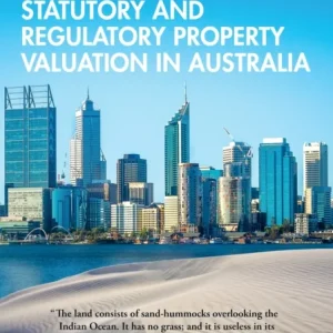 Statutory and Regulatory Property Valuation in Australia Statutory and Regulatory Property Valuation in Australia