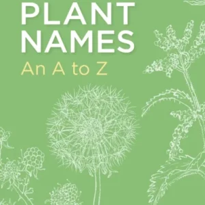 Scottish Plant Names: An A–Z