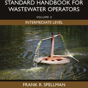 Spellman’s Standard Handbook for Wastewater Operators