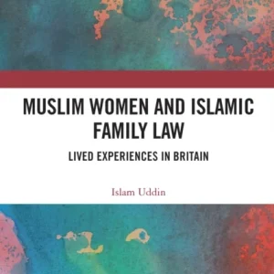 Muslim Women and Islamic Family Law