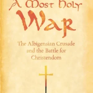 A Most Holy War A Most Holy War