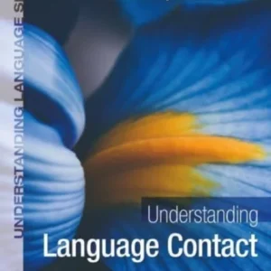 Understanding Language Contact Understanding Language Contact