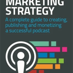 Podcasting Marketing Strategy