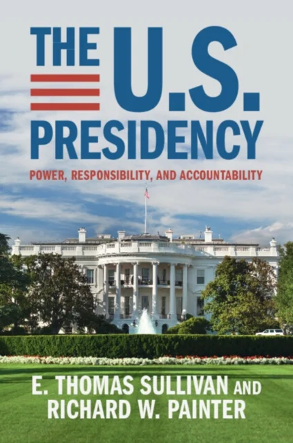 The U.S. Presidency