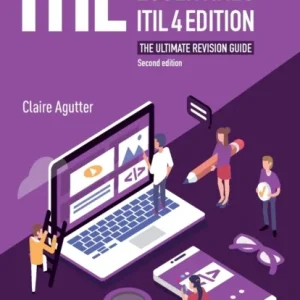 ITIL(R) Foundation Essentials ITIL 4 Edition