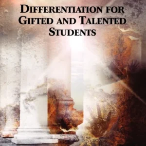 Differentiation for Gifted and Talented Students