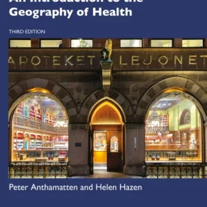 An Introduction to the Geography of Health An Introduction to the Geography of Health