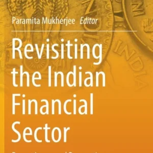Revisiting the Indian Financial Sector