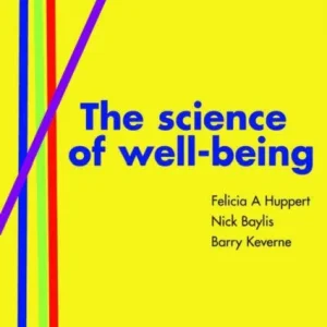 The Science of Well-Being